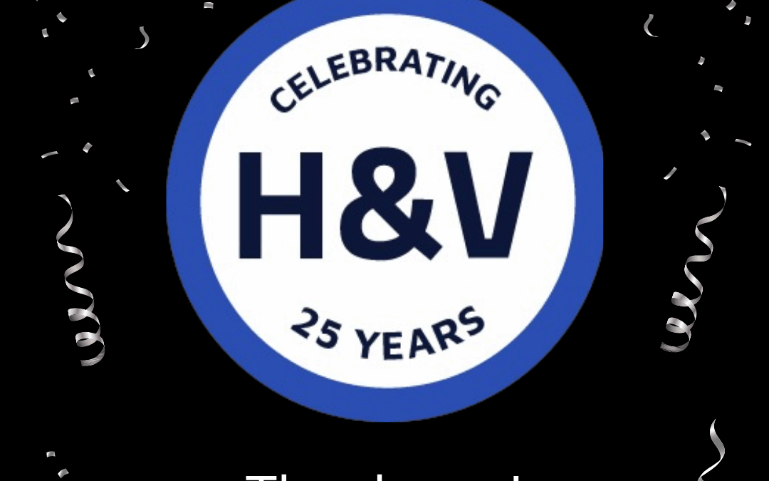 Celebrating 25 Years of H and V Insulation!